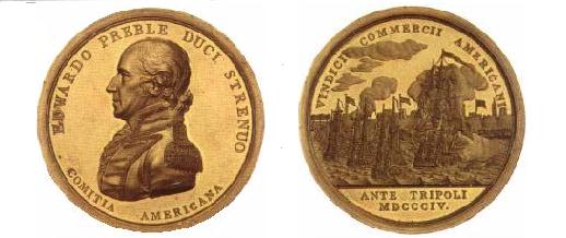 Medaglia d'oro commemorativa che il Congresso don a Edward  Preble in riconoscimento dei suoi atti eroici compiuti nel mediterraneo nella guerra con Tripoli